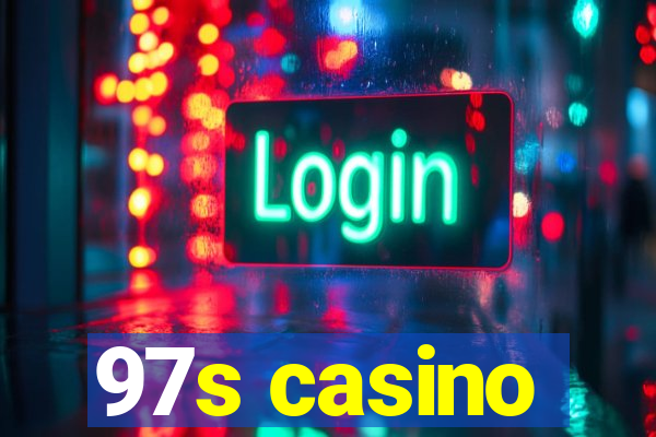 97s casino